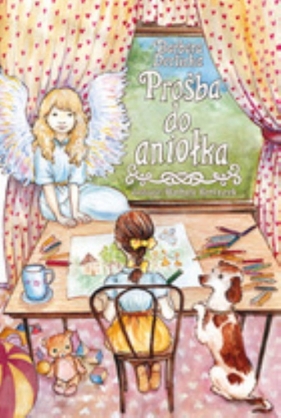 Prośba do aniołka - Derlicka Barbara