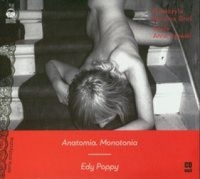 Anatomia Monotonia (Audiobook) - Edy Poppy