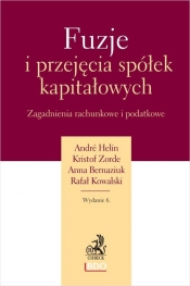 Fuzje i przejęcia spółek kapitałowych. Zagadnienia rachunkowe i podatkowe - Kristof Zorde