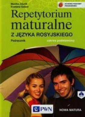 Repetytorium maturalne z języka rosyjskiego Podręcznik z płytą CD Zakres podstawowy - Zdunik Monika, Galant Svetlana<br />