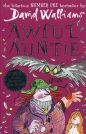 Awful Auntie - David Walliams