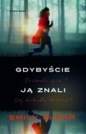 Gdybyście ją znali - Emily Elgard