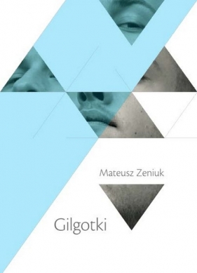 Gilgotki - Zeniuk Mateusz