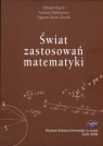 Świat zastosowań matematyki Kącki Edward, Małolepszy Andrzej, Quynh Xuan Nguyen