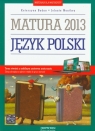 Język polski Materiały dla maturzysty Matura 2013