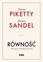 Równość. Dlaczego jest ważniejsza niż myślisz - Michael Sandel