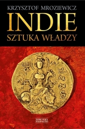 Indie Sztuka władzy - Krzysztof Mroziewicz