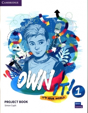 Own It! 1 Project Book - Cupit Simon