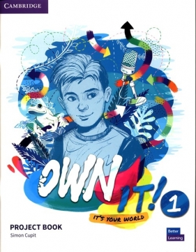 Own It! 1 Project Book - Simon Cupit