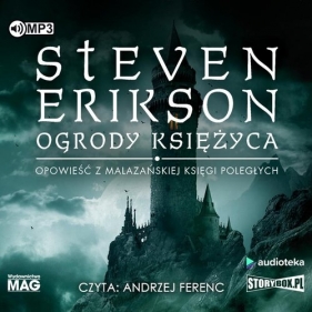Ogrody Księżyca (Audiobook) - Steven Erikson