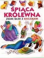 piąca Królewna. Znane bajki z naklejkami