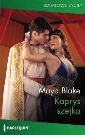 Kaprys szejka - Maya Blake