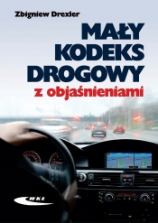 Mały kodeks drogowy z objaśnieniami