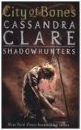 The Mortal Instruments 1 City of Bones - Cassandra Clare
