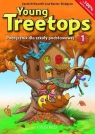 Young Treetops 1 SP Podręcznik z nagraniami 2015 Howell Sarah