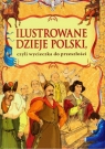 Ilustrowane dzieje Polski czyli wycieczka do przeszłości Kaliska Zofia
