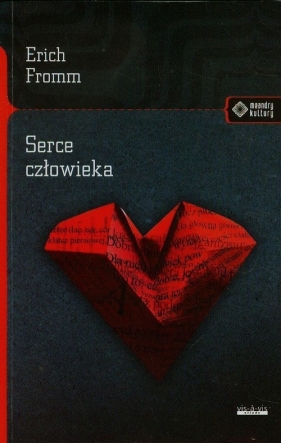 Serce człowieka - Erich Fromm