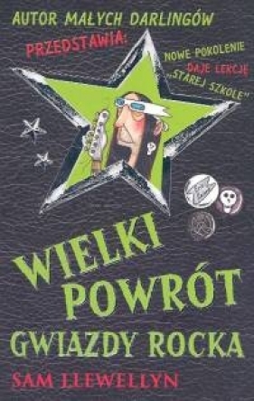 Wielki powrót gwiazdy rocka - Sam Llewellyn