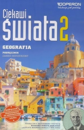 Ciekawi świata 2 Geografia Podręcznik zakres rozszerzony - Janusz Stasiak