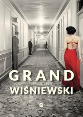 Grand (mk) - Janusz Leon Wiśniewski
