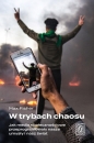 W trybach chaosu. Jak media społecznościowe przeprogramowały nasze umysły i nasz świat - Max Fisher