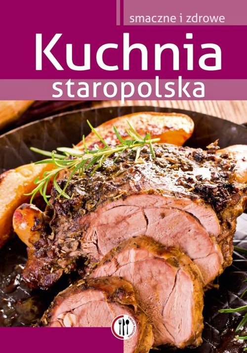 Kuchnia staropolska