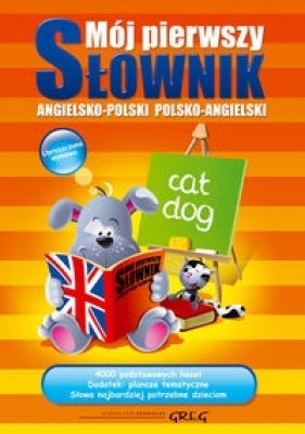 Mój pierwszy słownik angielsko-polski polsko-angielski (Uszkodzona okładka) - MacIsaac Daniela