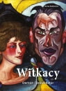  Witkacy. Demon i prowokator