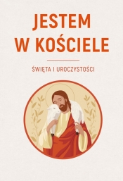 Jestem w Kościele. Święta i uroczystości - Sławomir Krzeszewski