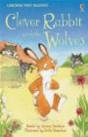 Clever Rabbit and the Wolves S Davidson