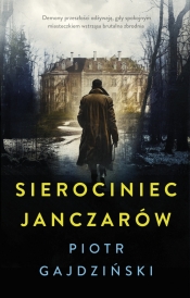 Sierociniec Janczarów - Gajdziński Piotr