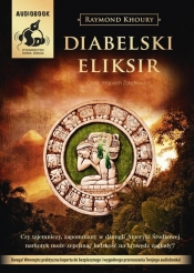 Diabelski eliksir (Audiobook) - Khoury Raymond