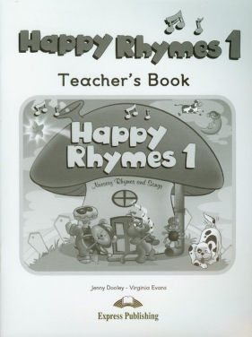 Happy Rhymes 1 Teacher's Book - Jenny Dooley, Virginia Evans