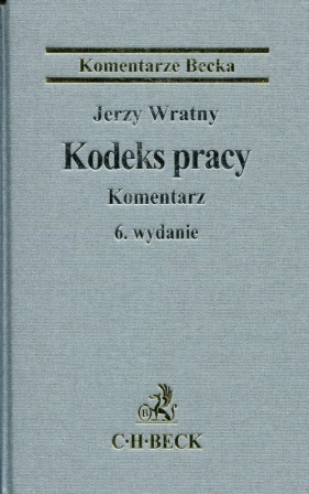 Kodeks pracy Komentarz - Wratny Jerzy