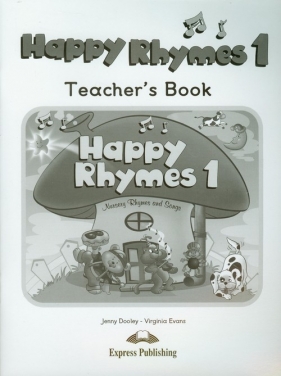 Happy Rhymes 1 Teacher's Book - Dooley Jenny, Evans Virginia