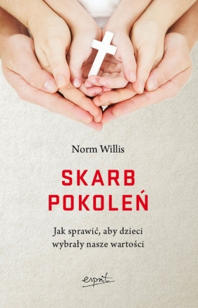 Skarb pokoleń - Norm Willis