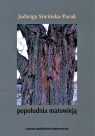  Popołudnia matowieją