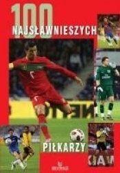 100 najsławniejszych piłkarzy świata