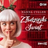 Złodziejki Świąt audiobook Hanna Cygler