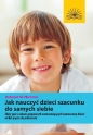 Jak rozwinąć u dzieci poczucie własnej wartości - Deborah M. Plummer