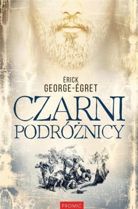 Czarni podróżnicy - Érick George-Égret