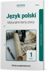  Język polski 1. Maturalne karty pracy. Część 1 Linia II. Zakres podstawowy.