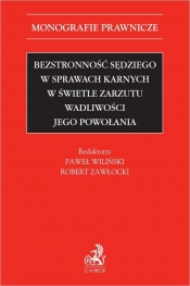 Bezstronność sędziego w sprawach karnych w świetle zarzutu wadliwości jego powołania