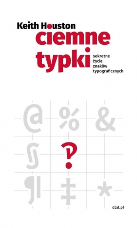 Ciemne typki - Keith Houston
