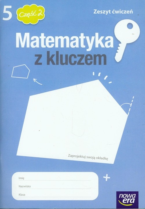 Matematyka z kluczem 5 zeszyt ćwiczeń część 2