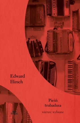 Pieśń trubadura - Hirsch Edward