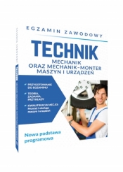 Egzamin zawodowy. Technik mechanik oraz mechanik-monter maszyn i urządzeń - Telok Grzegorz