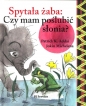 Spytała żaba czy mam poslubić słonia? - Patrick K. Addai, Jokin Michelena