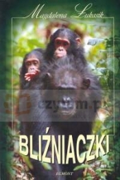 Bliźniaczki - Rok z życia szympansiej rodziny