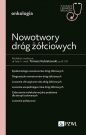 Nowotwory dróg żółciowych. - Tomasz Kubiatowski